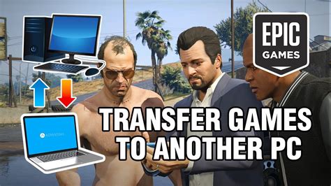 Transfer Game Files